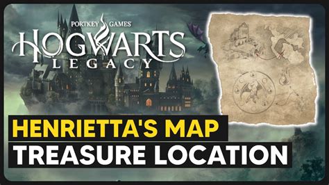 Hogwarts Legacy: Henriettas map treasure location。